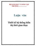 Luận văn: Thiết kế hệ thống hiển thị thời gian thực