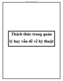 Thách thức trong quản lý hay vấn đề về kỹ thuật