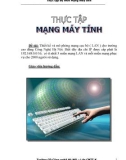 Thực tập Mạng máy tính đề tài thiết kế và mô phỏng mạng cục bộ ( Lan)