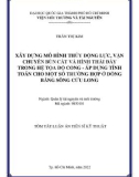 Tóm tắt Luận án Tiến sĩ Kỹ thuật: Xây dựng mô hình thủy động lực, vận chuyển bùn cát và hình thái đáy trong hệ tọa độ cong – Áp dụng tính toán cho một số trường hợp ở Đồng Bằng sông Cửu Long