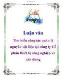 Luận văn: Tìm hiểu công tác quản lý nguyên vật liệu tại công ty Cổ phần thiết bị công nghiệp và xây dựng