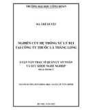 Luận văn Thạc sĩ Quản lý an toàn và sức khỏe nghề nghiệp: Nghiên cứu hệ thống xử lý bụi tại Công ty Thuốc lá Thăng Long