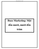 Buzz Marketing: Một đồn mười, mười đồn trăm