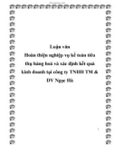 Luận văn Hoàn thiện nghiệp vụ kế toán tiêu thụ hàng hoá và xác định kết quả kinh doanh tại công ty TNHH TM & DV Ngọc Hà