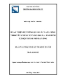 Luận văn Thạc sĩ Quản trị kinh doanh: Hoàn thiện hệ thống quản lý chất lượng theo tiêu chuẩn TCVN ISO 9001 tại Bảo hiểm xã hội thành phố Đà Nẵng