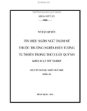 Khóa luận tốt nghiệp: Tín hiệu ngôn ngữ thẩm mĩ thuộc trường nghĩa hiện tượng tự nhiên trong thơ Xuân Quỳnh