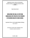 Summary of Doctoral Dissertation on Educational Science: Developing the skill of applying knowledge into practice for students in teaching biology in high school