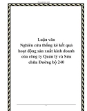 Luận văn Nghiên cứu thống kê kết quả hoạt động sản xuất kinh doanh củaLuận văn Nghiên cứu thống kê kết quả hoạt động sản xuất kinh doanh của công ty Quản lý và Sửa chữa Đường bộ 240 công