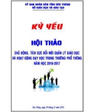 Báo cáo Kỷ yếu hội thảo: Chủ động, tích cực đổi mới quản lý giáo dục và hoạt động dạy học trong trường phổ thông năm học 2016 - 2017