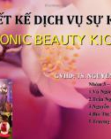 Thuyết trình: Thiết kế dịch vụ sự kiện PANASONIC BEAUTY KICK - OFF