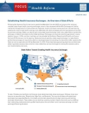 Establishing Health Insurance Exchanges: An Overview of State Efforts