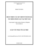 Luận văn Thạc sĩ Luật học: Hoàn thiện các quy định về đánh giá tác động pháp luật tại Việt Nam