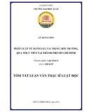 Tóm tắt Luận văn Thạc sĩ Luật học: Pháp luật về đánh giá tác động môi trường, qua thực tiễn tại Thành phố Hồ Chí Minh