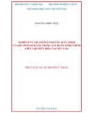 Tóm tắt Luận án tiến sĩ Kỹ thuật: Nghiên cứu giải pháp giảm ứng suất nhiệt của bê tông đầm lăn trong xây dựng công trình thủy lợi thủy điện tại Việt Nam