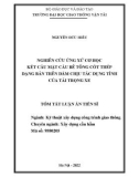 Tóm tắt Luận án Tiến sĩ Kỹ thuật: Nghiên cứu ứng xử cơ học kết cấu mặt cầu bê tông cốt thép dạng bản trên dầm chịu tác dụng tĩnh của tải trọng xe