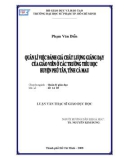 Luận văn Thạc sĩ Giáo dục học: Quản lí việc đánh giá chất lượng giảng dạy của giáo viên ở các trường tiểu học huyện Phú Tân, tỉnh Cà Mau