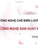 Bài thuyết trình: Công nghệ sản xuất mì ăn liền