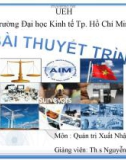 Bài thuyết trình Quản trị xuất nhập khẩu: Tìm hiểu bộ chứng từ trong kinh doanh xuất khẩu