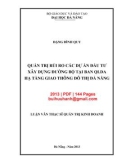 Luận văn Thạc sĩ Quản trị kinh doanh: Quản trị rủi ro các dự án xây dựng đường bộ tại Ban QLDA hạ tầng giao thông đô thị Đà Nẵng