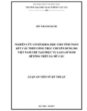 Luận án Tiến sỹ Kỹ thuật: Nghiên cứu cơ sở khoa học cho tính toán kết cấu thép cổng trục chuyên dùng do Việt nam chế tạo phục vụ lao lắp dầm bê tông trên xà mũ cầu