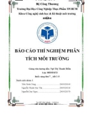 Báo cáo thực hành môn Thí nghiệm phân tích môi trường - Bài 3: Phân tích hàm lượng chất rắn, mangan trong nước