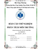 Báo cáo thực hành môn Thí nghiệm phân tích môi trường - Bài 10: Phân tích Nitrite và độ cứng của nước