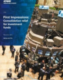 FIRST IMPRESSIONS: CONSOLIDATION RELIEF FOR INVESTMENT FUNDS