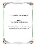 Luận văn: Một số giải pháp nâng cao lợi nhuận tại công ty đầu tư hạ tầng khu công nghiệp và đô thị số 18