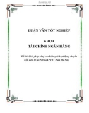 Luận văn: Giải pháp nâng cao hiệu quả hoạt động chuyển tiền điện tử tại NHNo&PTNT Nam Hà Nội