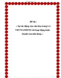 Đề tài : « Sự tác động của văn hóa trong LA VIETNAMIENE tới hoạt động kinh doanh của nhà hàng »