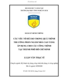 Luận văn Thạc sĩ Kỹ thuật: Các yếu tố rủi ro trong quá trình thi công phần ngầm nhà cao tầng, áp dụng cho các công trình tại thành phố Hồ Chí Minh