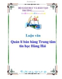 Luận văn : Quản lí bán hàng Trung tâm tin học Hàng Hải