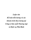 Luận văn đề tài: Kế toán tiền lương và các khoản trích theo lương tại Công ty Sản xuất Thương mại và Dịch vụ Phú Bình