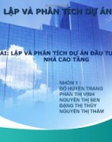 Đề tài: Lập và phân tích dự án đầu tư xây dựng nhà cao tầng