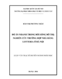 Luận văn Thạc sĩ Nhân học: Đồ ăn nhanh trong đời sống đô thị: Nghiên cứu trường hợp nhà hàng Lotteria ở Hà Nội