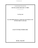 Luận văn Thạc sĩ Khoa học: Đặc điểm hình thành các hợp chất Nito trong nước dưới đất khu vực Hà Nội