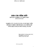 Nghiên cứu cơ sở lý luận, cơ sở thực tiễn để hoàn thiện chế độ báo cáo thống kê tổng hợp áp dụng đối với bộ, ngành