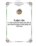 Cơ chế truyền tải chính sách tiền tệ qua kênh tín dụng và giải pháp cho Việt Nam