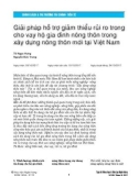 Giải pháp hỗ trợ giảm thiểu rủi ro trong cho vay hộ gia đình nông thôn trong xây dựng nông thôn mới tại Việt Nam