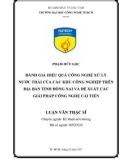 Luận văn Thạc sĩ Kỹ thuật môi trường: Đánh giá hiệu quả công nghệ xử lý nước thải của các khu công nghiệp trên địa bàn tỉnh Đồng Nai và đề xuất các giải pháp công nghệ cải tiến