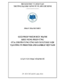 Luận văn Thạc sĩ Kinh tế: Giải pháp nhằm đẩy mạnh khả năng phản ứng của chuỗi cung ứng sản xuất dầu gội tại Công ty Procter and Gamble Việt Nam