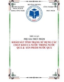 Tiểu luận phụ gia thực phẩm: Khảo sát tình trạng sử dụng các chất keo ưa nước trong nước quả và sản phẩm nước quả