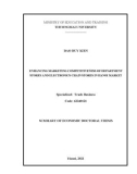 Summary of Economic Doctoral thesis: Enhancing marketing competitiveness of department stores and electronics chain stores in Hanoi market