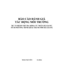 Báo cáo Đánh giá tác động môi trường: Dự án bệnh viện đa khoa tư nhân Hà Giang