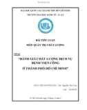 Tiểu luận: Đánh giá chất lượng dịch vụ bệnh viện công ở thành phố Hồ Chí Minh