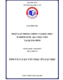 Tóm tắt Luận văn Thạc sĩ Luật học: Pháp luật phòng chống và khắc phục ô nhiễm nước, qua thực tiễn tại Quảng Bình