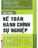 Giáo trình Kế toán hành chính sự nghiệp: Phần 1 - PGS. TS Võ Văn Nhị