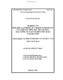 Luận án Tiến sĩ Y học Vệ sinh xã hội học và Tổ chức y tế: Đánh giá tác động của điều kiện lao động đến sức khoẻ và cơ cấu bệnh tật của thuyền viên làm việc trên tàu viễn dương Việt Nam