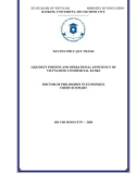 Doctor of Philosophy in Economics thesis summary: Liquidity positon and operational efficiency of Vietnamese commercial banks