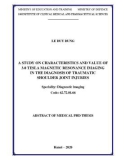 Abstract of Medical PhD thesis: A study on characteristics and value of 3.0 tesla magnetic resonance imaging in the diagnosis of traumatic shoulder joint injuries